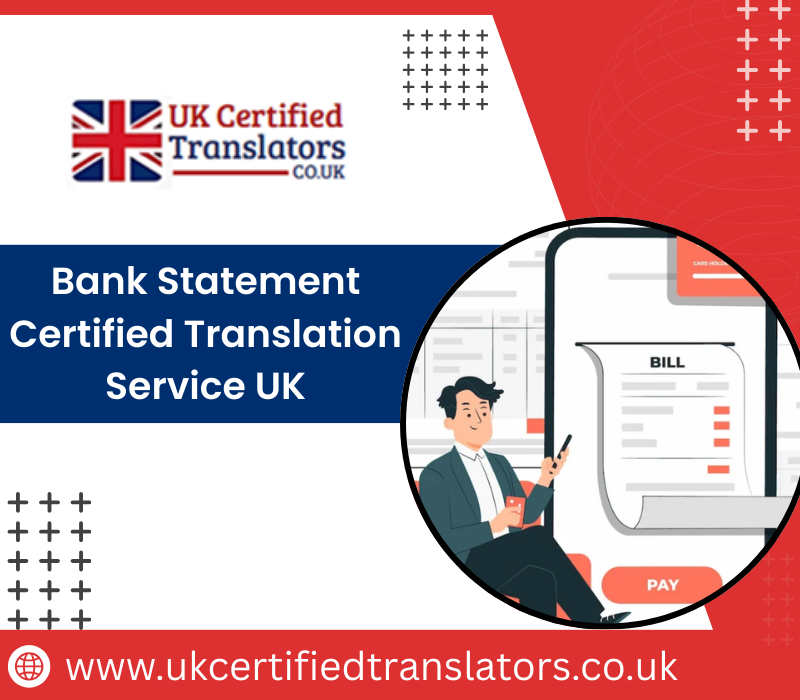 Bank Statement Certified Translation UK