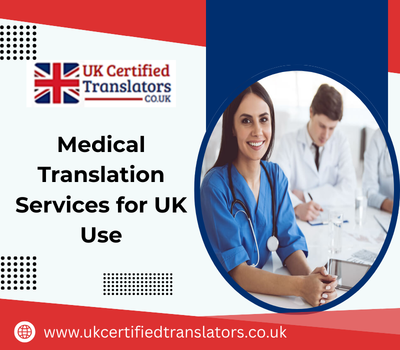 Medical Documents Translation UK