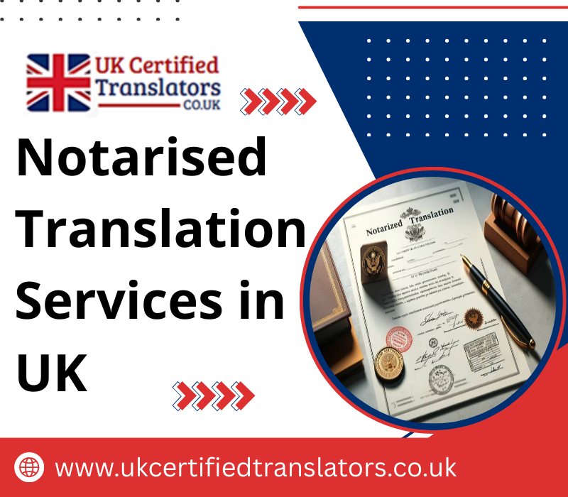 Notarised Translation UK